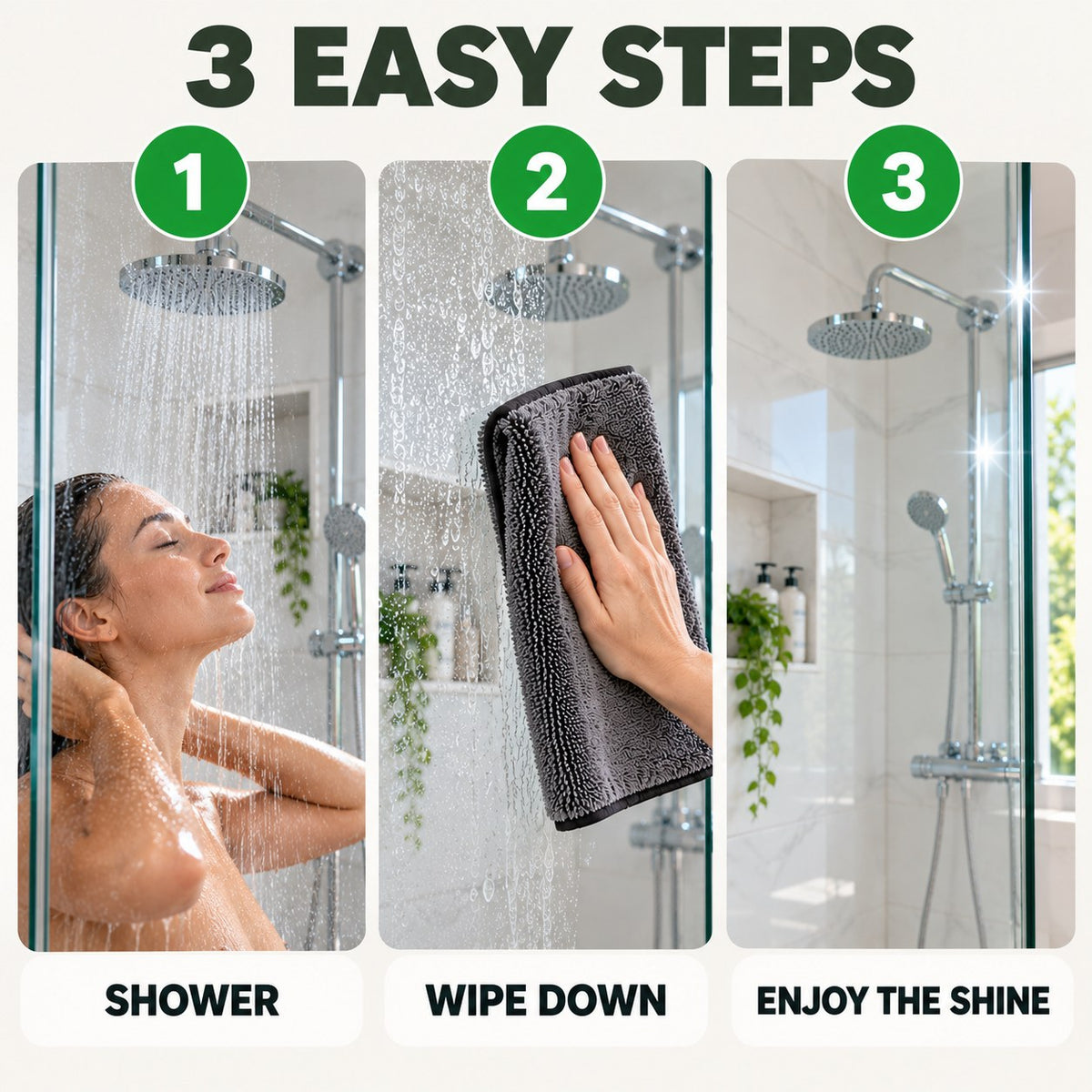 3 easy steps: shower, wipe down, enjoy the shine